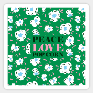 Peace Love Pop Corn Quote Art print with Bright green surface pattern background in Sticker